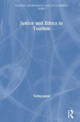 Justice and Ethics in Tourism