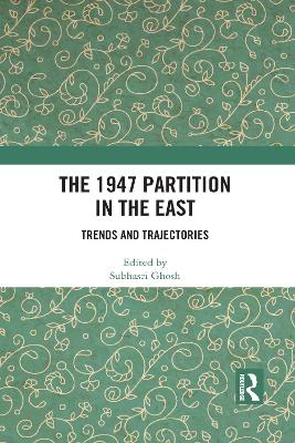The 1947 Partition in The East