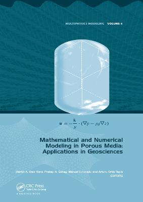 Mathematical and Numerical Modeling in Porous Media