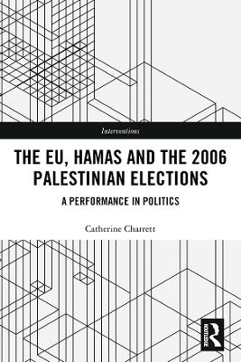 EU, Hamas and the 2006 Palestinian Elections