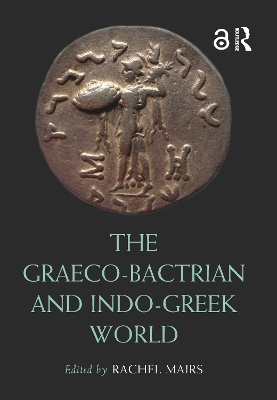 Graeco-Bactrian and Indo-Greek World