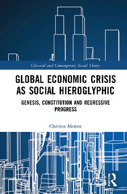 Global Economic Crisis as Social Hieroglyphic