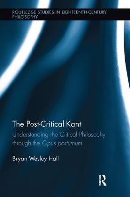The Post-Critical Kant