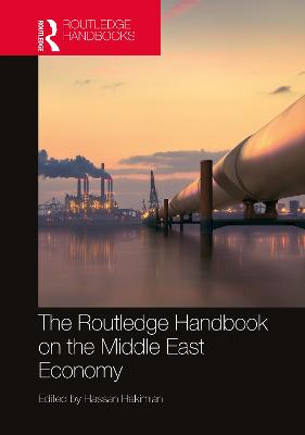 The Routledge Handbook on the Middle East Economy