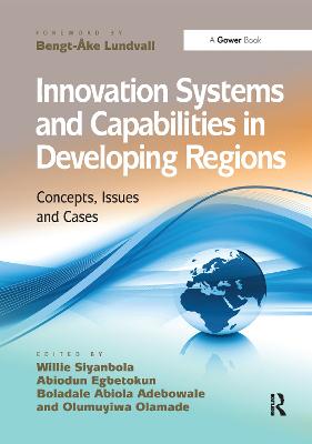 Innovation Systems and Capabilities in Developing Regions