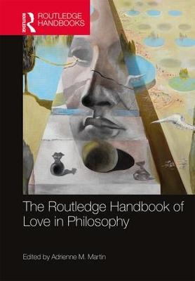 Routledge Handbook of Love in Philosophy