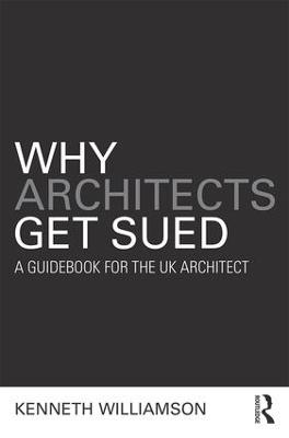 Why Architects Get Sued