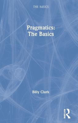 Pragmatics: The Basics