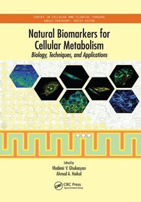 Natural Biomarkers for Cellular Metabolism