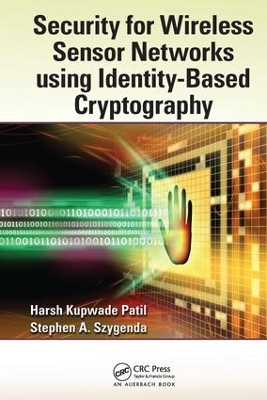 Security for Wireless Sensor Networks using Identity-Based Cryptography