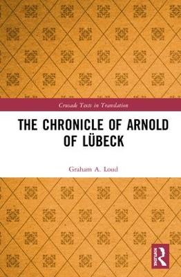 The Chronicle of Arnold of Luebeck