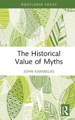 Historical Value of Myths
