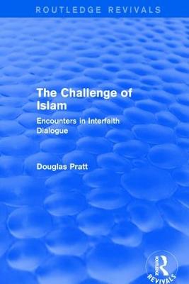 Routledge Revivals: The Challenge of Islam (2005)