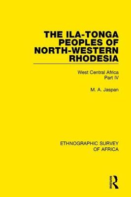 Ila-Tonga Peoples of North-Western Rhodesia