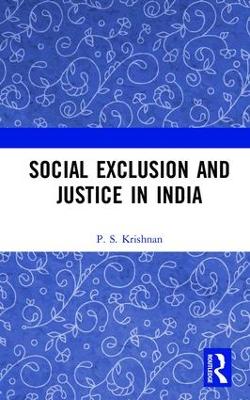 Social Exclusion and Justice in India