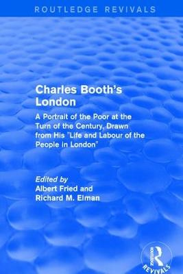 Routledge Revivals: Charles Booth's London (1969)