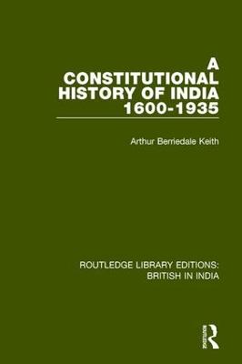 Constitutional History of India, 1600-1935