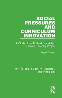 Social Pressures and Curriculum Innovation