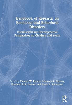 Handbook of Research on Emotional and Behavioral Disorders