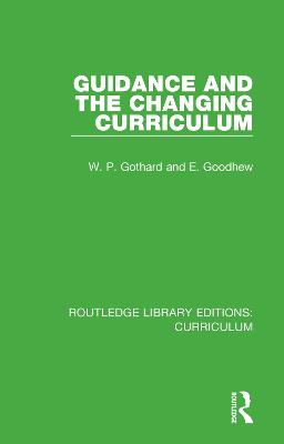Guidance and the Changing Curriculum