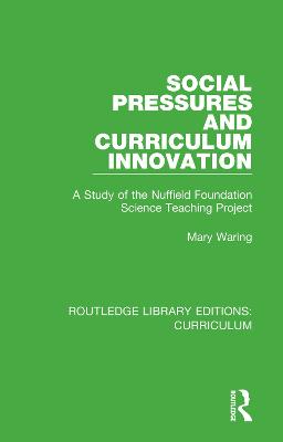 Social Pressures and Curriculum Innovation