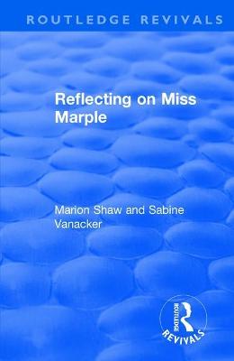 Reflecting on Miss Marple