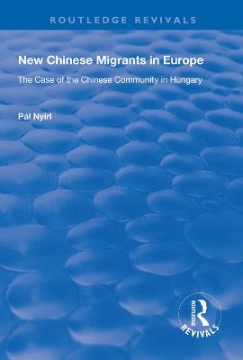 New Chinese Migrants in Europe