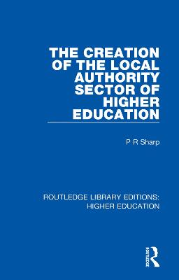 Creation of the Local Authority Sector of Higher Education