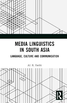 Media Linguistics in South Asia