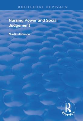 Nursing Power and Social Judgement
