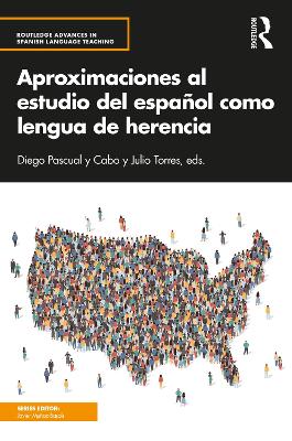 Aproximaciones al estudio del espanol como lengua de herencia