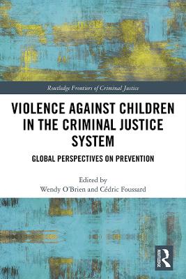 Violence Against Children in the Criminal Justice System