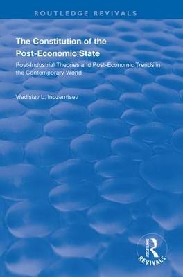 Constitution of the Post-Economic State