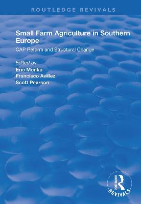 Small Farm Agriculture in Southern Europe