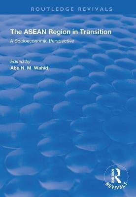 The ASEAN Region in Transition