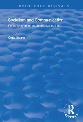 Socialism and Communication