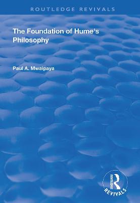 The Foundation of Hume's Philosophy
