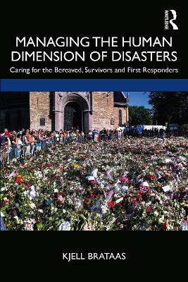 Managing the Human Dimension of Disasters
