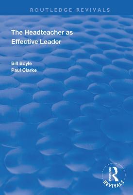 Headteacher as Effective Leader