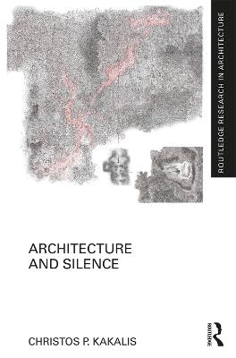 Architecture and Silence