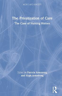 The Privatization of Care