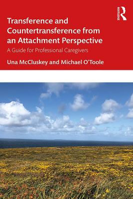 Transference and Countertransference from an Attachment Perspective