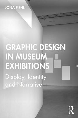 Graphic Design in Museum Exhibitions