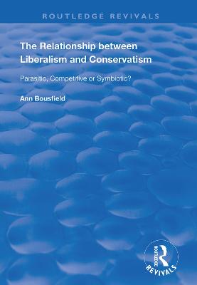 Relationship between Liberalism and Conservatism