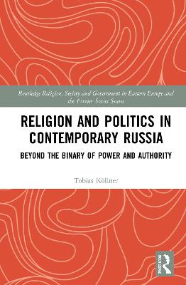 Religion and Politics in Contemporary Russia