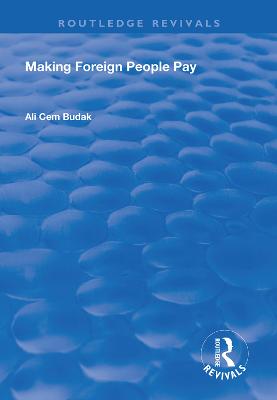 Making Foreign People Pay