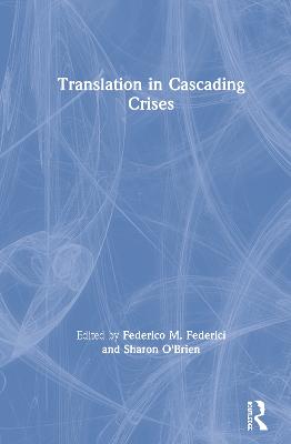 Translation in Cascading Crises