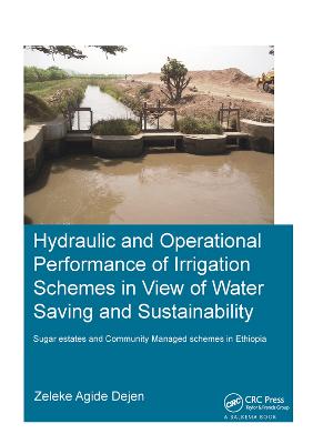 Hydraulic and Operational Performance of Irrigation Schemes in View of Water Saving and Sustainability