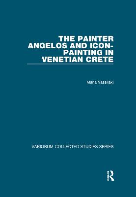 Painter Angelos and Icon-Painting in Venetian Crete