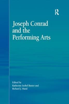Joseph Conrad and the Performing Arts